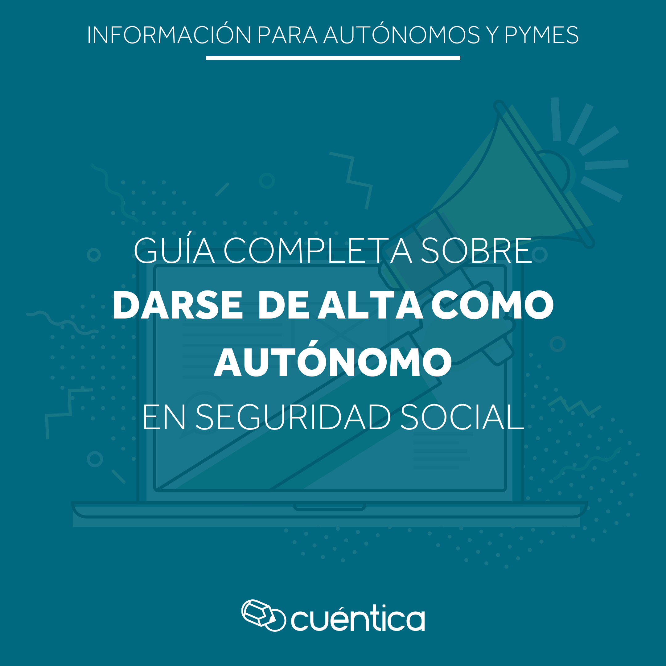 Cómo darse de alta como autónomo en la Seguridad Social | Cuéntica