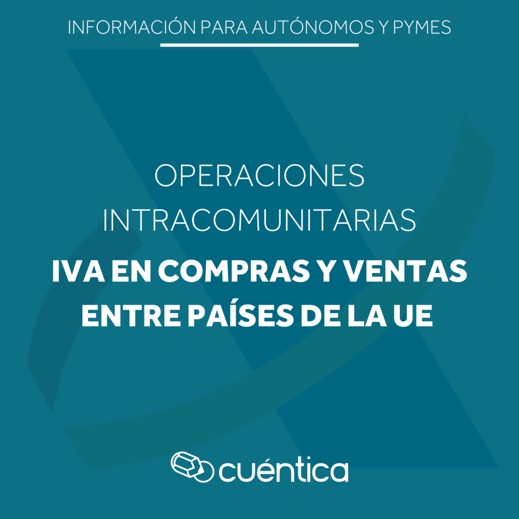 IVA en compras y ventas entre países de la UE
