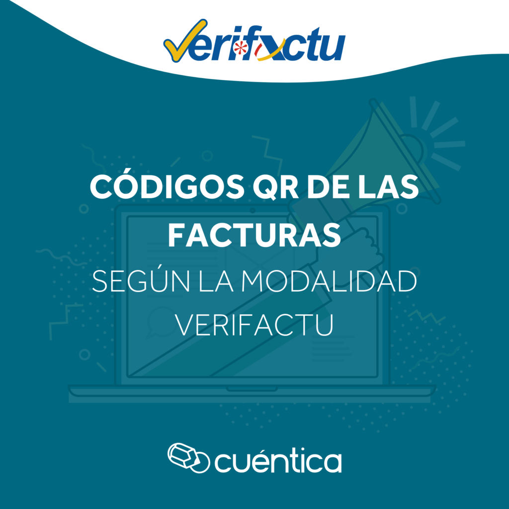 Guía sobre los códigos QR de las facturas emitidas con Verifactu