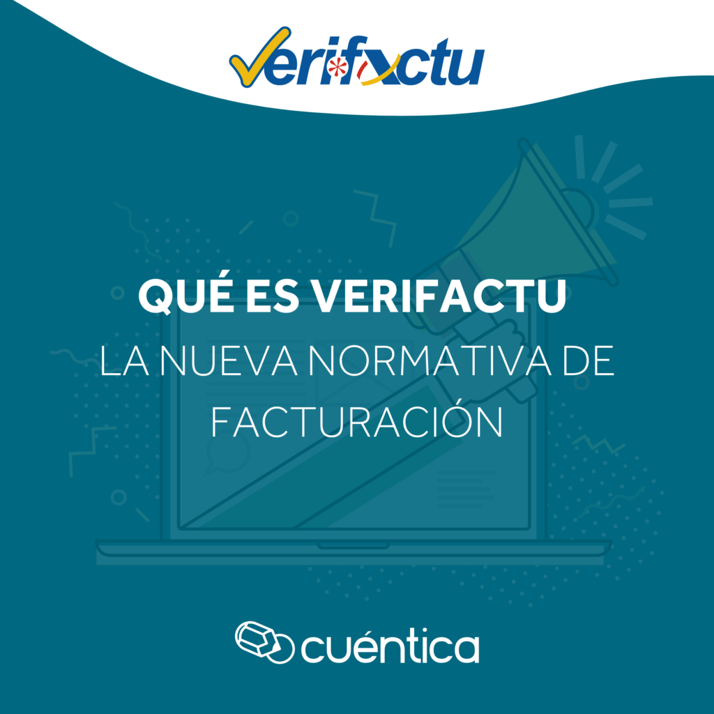 guía completa sobre la explicación de Verifactu, la nueva normativa de facturación